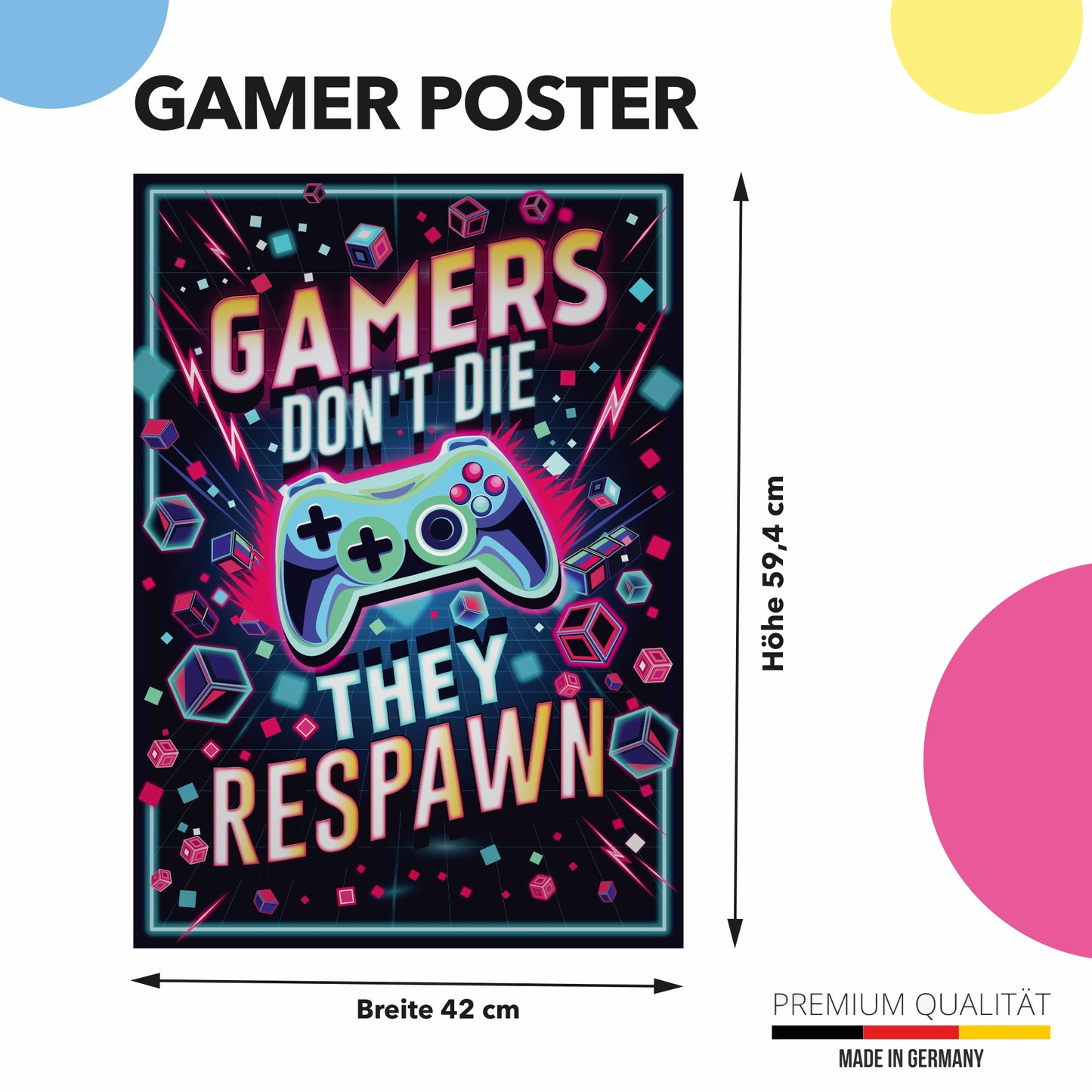 Poster für Gamer "Gamers Dont´t Die - They Respawn" 42 x 60 cm